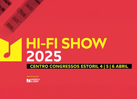 HiFiShow 2025 – Estoril – à vol d’oiseau