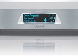 Lumin Network Player, linhas limpas e modernas; construção sólida, tecnologia digital de ponta e um som absolutamente... analógico!